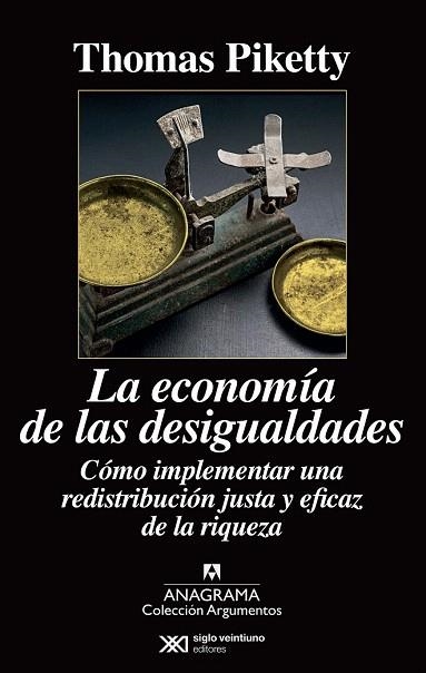 ECONOMÍA DE LAS DESIGUALDADES, LA | 9788433963826 | PIKETTY, THOMAS | Llibreria La Gralla | Llibreria online de Granollers