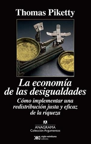 ECONOMÍA DE LAS DESIGUALDADES, LA | 9788433963826 | PIKETTY, THOMAS | Llibreria La Gralla | Librería online de Granollers