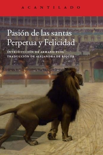 PASIÓN DE LAS SANTAS PERPETUA Y FELICIDAD (BOLSILLO) | 9788416011568 | SANTA PERPETUA | Llibreria La Gralla | Librería online de Granollers