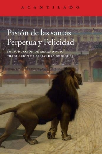 PASIÓN DE LAS SANTAS PERPETUA Y FELICIDAD (BOLSILLO) | 9788416011568 | SANTA PERPETUA | Llibreria La Gralla | Llibreria online de Granollers