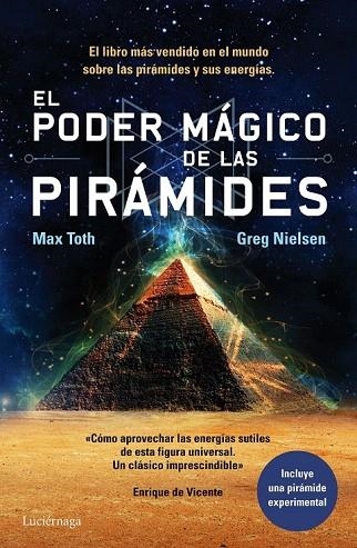 PODER MÁGICO DE LAS PIRÁMIDES, EL | 9788415864547 | TOTH, MAX / NIELSEN, GREG | Llibreria La Gralla | Llibreria online de Granollers