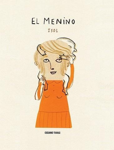 MENINO, EL | 9786077355113 | ISOL | Llibreria La Gralla | Librería online de Granollers