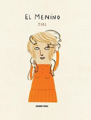 MENINO, EL | 9786077355113 | ISOL | Llibreria La Gralla | Llibreria online de Granollers