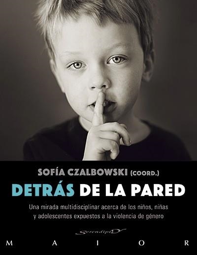 DETRÁS DE LA PARED | 9788433027788 | CZALBOWSKI GRUSZKO, SOFÍA/AGUILAR REDORTA, LOLA/ALVARADO GONZÁLEZ, ELIZABETH/LUCAS ARRANZ, MIRAM/ATE | Llibreria La Gralla | Librería online de Granollers