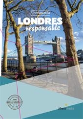 LONDRES GUIA RESPONSABLE 2015 (CASTELLANO) | 9788416395064 | CARRO, FELIPA | Llibreria La Gralla | Librería online de Granollers