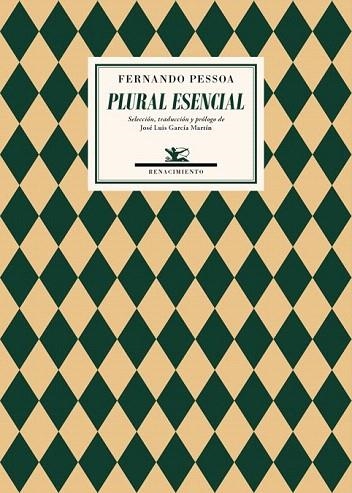 PLURAL ESENCIAL | 9788416246366 | PESSOA, FERNANDO | Llibreria La Gralla | Librería online de Granollers