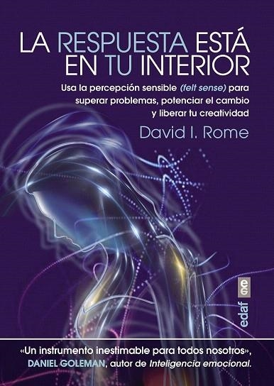 RESPUESTA ESTÁ EN TU INTERIOR, LA | 9788441435186 | ROME, DAVID I. | Llibreria La Gralla | Llibreria online de Granollers