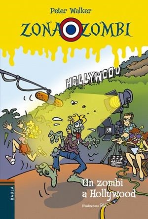 ZOMBI A HOLLYWOOD, UN | 9788447929566 | VENDRELL CORRONS, ÒSCAR | Llibreria La Gralla | Librería online de Granollers