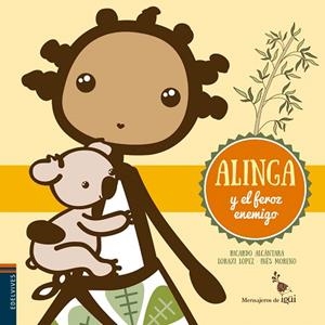 ALINGA Y EL FEROZ ENEMIGO | 9788426398352 | ALCANTARA SGARBI, RICARDO | Llibreria La Gralla | Llibreria online de Granollers