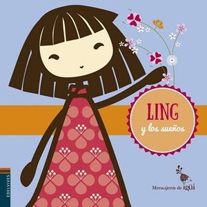 LING Y LOS SUEÑOS | 9788426398321 | ALCANTARA SGARBI, RICARDO | Llibreria La Gralla | Llibreria online de Granollers