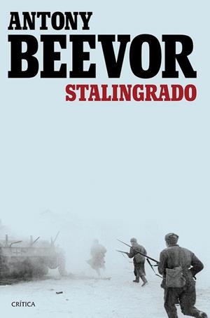 STALINGRADO | 9788498928433 | BEEVOR, ANTONY | Llibreria La Gralla | Librería online de Granollers