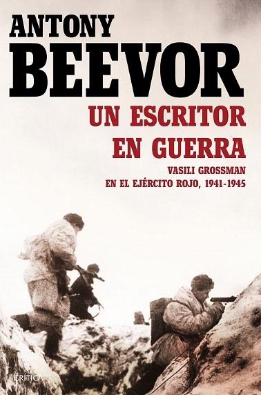 ESCRITOR EN GUERRA, UN | 9788498928464 | BEEVOR, ANTONY | Llibreria La Gralla | Llibreria online de Granollers