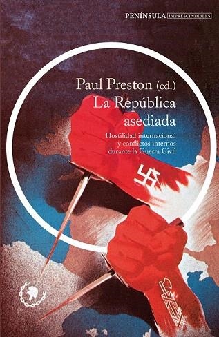 REPÚBLICA ASEDIADA, LA | 9788499424149 | PRESTON, PAUL | Llibreria La Gralla | Llibreria online de Granollers