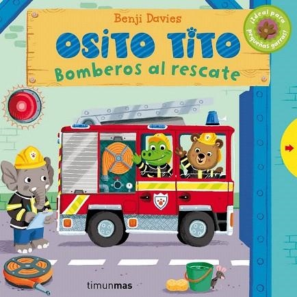 OSITO TITO. BOMBEROS AL RESCATE | 9788408128342 | DAVIES, BENJI | Llibreria La Gralla | Librería online de Granollers