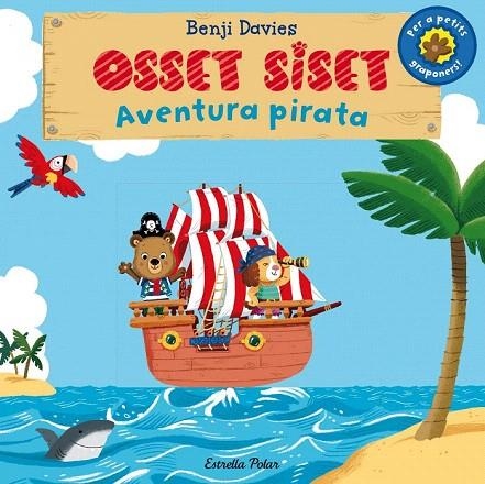 OSSET SISET. AVENTURA PIRATA | 9788490575536 | DAVIES, BENJI | Llibreria La Gralla | Llibreria online de Granollers