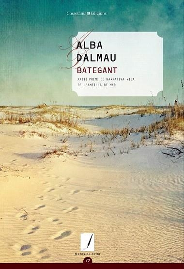 BATEGANT | 9788490343197 | DALMAU, ALBA | Llibreria La Gralla | Librería online de Granollers