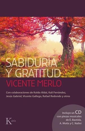 SABIDURÍA Y GRATITUD | 9788499884462 | MERLO LILLO, VICENTE | Llibreria La Gralla | Librería online de Granollers