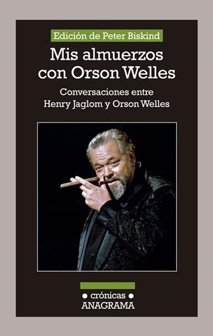 MIS ALMUERZOS CON ORSON WELLES | 9788433926081 | BISKIND, PETER | Llibreria La Gralla | Librería online de Granollers