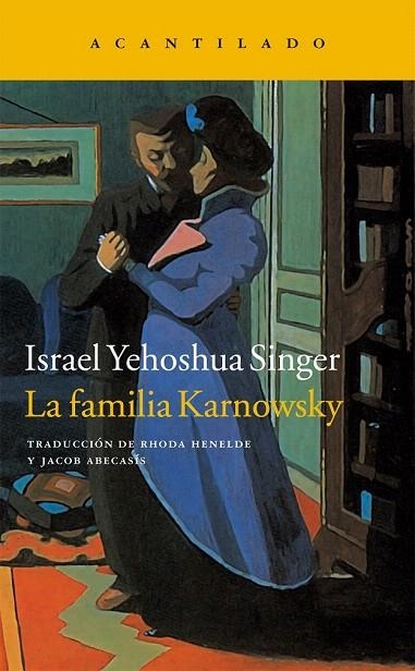 FAMILIA KARNOWSKY, LA | 9788416011544 | SINGER, ISRAEL YEHOSHUA | Llibreria La Gralla | Librería online de Granollers
