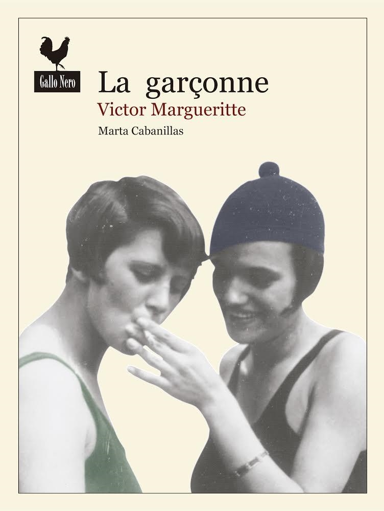 GARÇONNE, LA | 9788494235788 | MARGUERITTE, VICTOR | Llibreria La Gralla | Llibreria online de Granollers