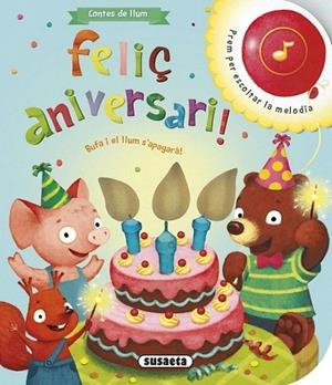 FELIÇ ANIVERSARI! | 9788467734867 | SUSAETA, EQUIP | Llibreria La Gralla | Llibreria online de Granollers