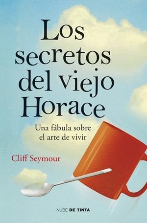 SECRETOS DEL VIEJO HORACE, LOS | 9788415594574 | SEYMOUR, CLIFF | Llibreria La Gralla | Llibreria online de Granollers