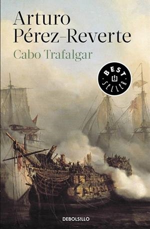 CABO TRAFALGAR (BOLSILLO) | 9788490626603 | PÉREZ-REVERTE, ARTURO | Llibreria La Gralla | Librería online de Granollers