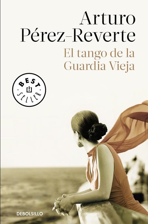 TANGO DE LA GUARDIA VIEJA, EL (BOLSILLO) | 9788490626580 | PÉREZ-REVERTE, ARTURO | Llibreria La Gralla | Librería online de Granollers