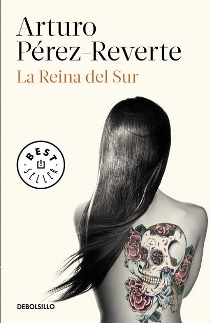 REINA DEL SUR, LA (BOLSILLO) | 9788490626597 | PÉREZ-REVERTE, ARTURO | Llibreria La Gralla | Librería online de Granollers