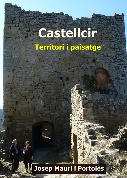 CASTELLCIR | 9788461714153 | MAURI I PORTOLÈS, JOSEP | Llibreria La Gralla | Llibreria online de Granollers