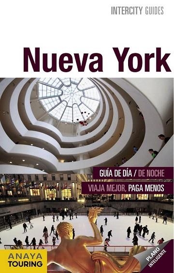 NUEVA YORK INTERCITY GUIDES 2015 | 9788499357591 | PLAZA RIVERA, CARIDAD | Llibreria La Gralla | Librería online de Granollers