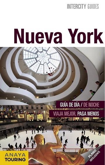 NUEVA YORK INTERCITY GUIDES 2015 | 9788499357591 | PLAZA RIVERA, CARIDAD | Llibreria La Gralla | Llibreria online de Granollers