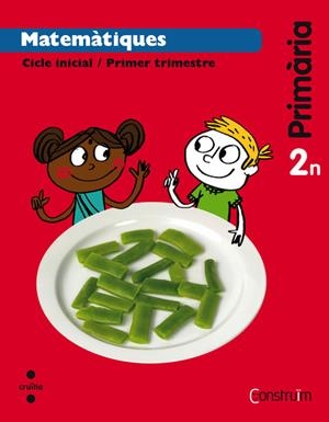 MATEMATIQUES 2N PRIMARIA CONSTRUIM | 9788466137881 | Llibreria La Gralla | Librería online de Granollers