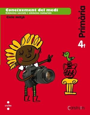 CONEIXEMENT DEL MEDI 4R PRIMARIA CONSTRUIM | 9788466138093 | Llibreria La Gralla | Librería online de Granollers