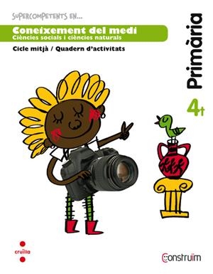 CONEIXEMENT DEL MEDI 4R PRIMARIA COSNTRUIM QUADERN | 9788466138109 | Llibreria La Gralla | Librería online de Granollers
