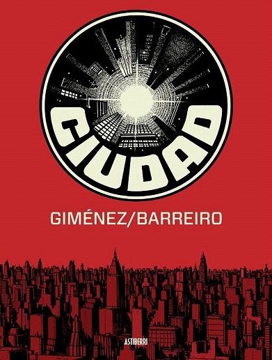 CIUDAD | 9788416251087 | BARREIRO, RICARDO/GIMÉNEZ LÓPEZ, JUAN | Llibreria La Gralla | Librería online de Granollers