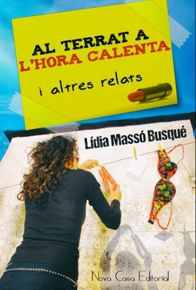 AL TERRAT A L'HORA CALENTA I ALTRES RELATS | 9788416281282 | MASSÓ BUSQUÉ, LÍDIA | Llibreria La Gralla | Llibreria online de Granollers