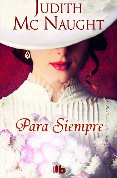 PARA SIEMPRE (BOLSILLO) | 9788490700761 | MCNAUGHT, JUDITH | Llibreria La Gralla | Librería online de Granollers