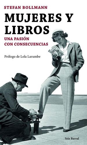 MUJERES Y LIBROS | 9788432224829 | BOLLMANN, STEFEN | Llibreria La Gralla | Llibreria online de Granollers
