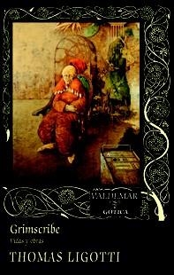 GRIMSCRIBE | 9788477027973 | LIGOTTI, THOMAS | Llibreria La Gralla | Librería online de Granollers