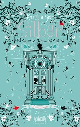 SILBER. EL SEGUNDO LIBRO DE LOS SUEÑOS | 9788416075393 | GIER, KERSTIN | Llibreria La Gralla | Librería online de Granollers