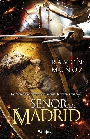 SEÑOR DE MADRID | 9788416331109 | MUÑOZ CARREÑO, RAMÓN | Llibreria La Gralla | Llibreria online de Granollers