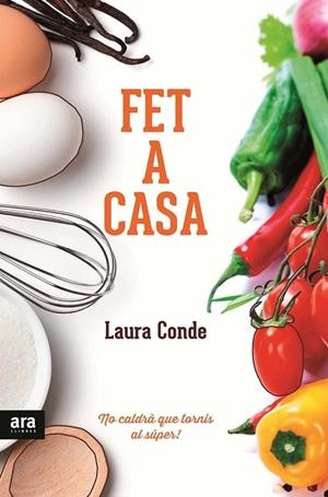 FET A CASA | 9788416154302 | CONDE SEIJAS, LAURA | Llibreria La Gralla | Librería online de Granollers