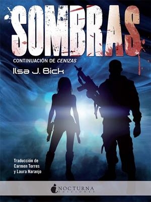 SOMBRAS (CENIZAS 2) | 9788494335402 | BICK, ILSA J. | Llibreria La Gralla | Librería online de Granollers