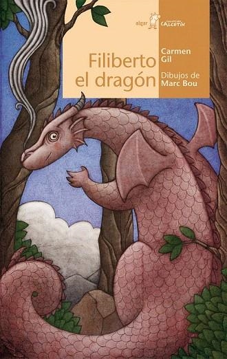 FILIBERTO EL DRAGÓN | 9788498457018 | GIL MARTÍNEZ, CARMEN | Llibreria La Gralla | Librería online de Granollers