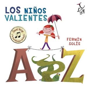 NIÑOS VALIENTES, LOS | 9788494231353 | SOLÍS, FERMÍN | Llibreria La Gralla | Librería online de Granollers