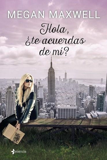 HOLA ¿TE ACUERDAS DE MI? | 9788408141907 | MAXWELL, MEGAN | Llibreria La Gralla | Llibreria online de Granollers
