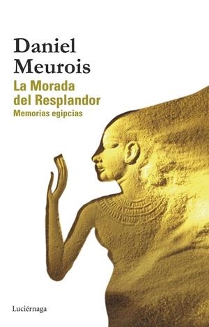 MORADA DEL RESPLANDOR, LA | 9788415864615 | MEUROIS, DANIEL | Llibreria La Gralla | Librería online de Granollers
