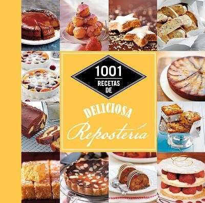 1001 RECETAS DE DELICIOSA REPOSTERÍA | 9788448021344 | AA. VV. | Llibreria La Gralla | Llibreria online de Granollers