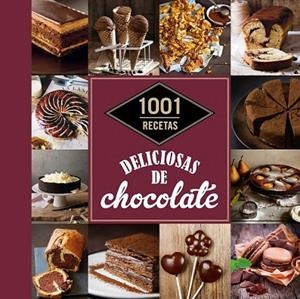 1001 RECETAS DELICIOSAS DE CHOCOLATE | 9788448021368 | AA. VV. | Llibreria La Gralla | Llibreria online de Granollers